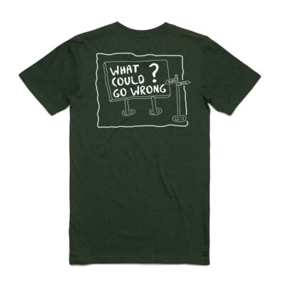 (Men's) WHAT COULD GO WRONG Tee Thumbnail